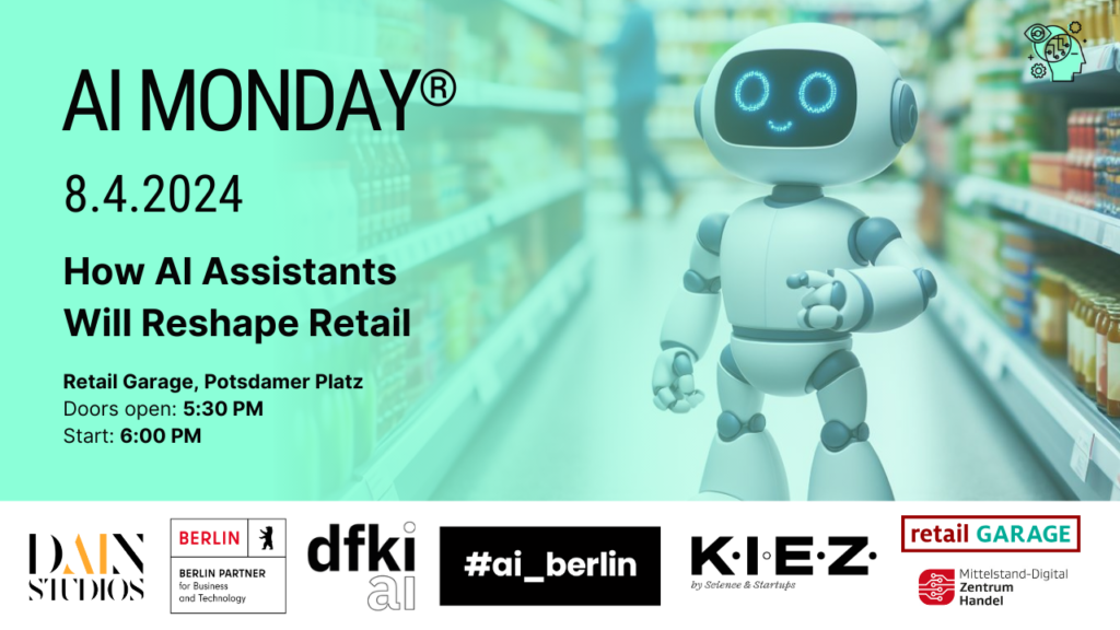 AI Monday Berlin - How AI Assistants will reshape Retail | AI Monday